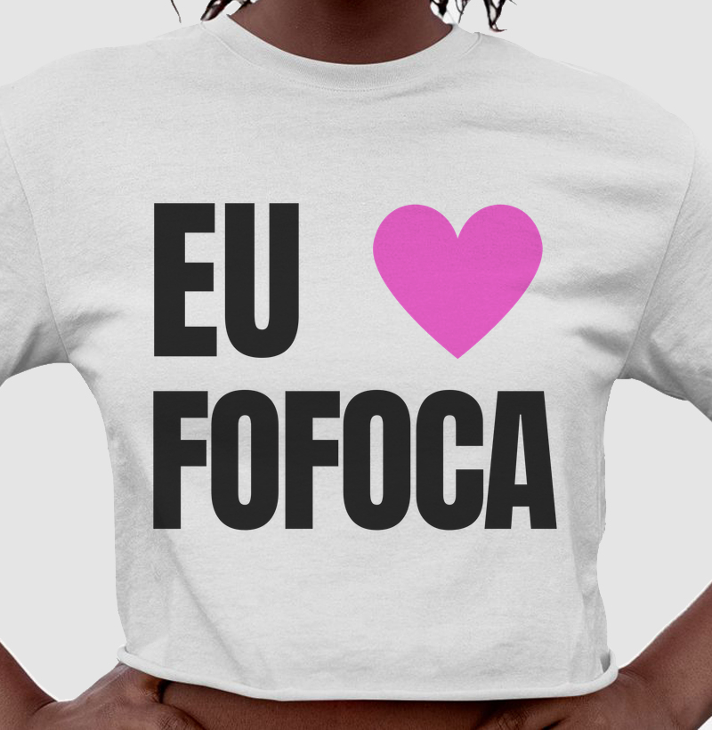 Eu amo Fofoca