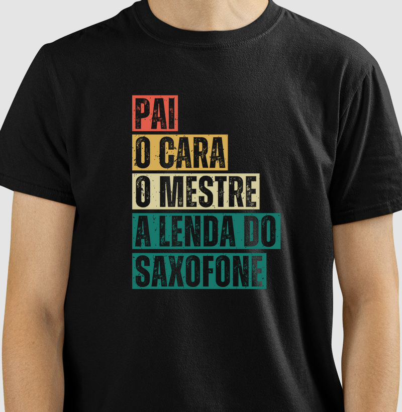 Pai. O Cara. O Mestre. A Lenda do Saxofone.