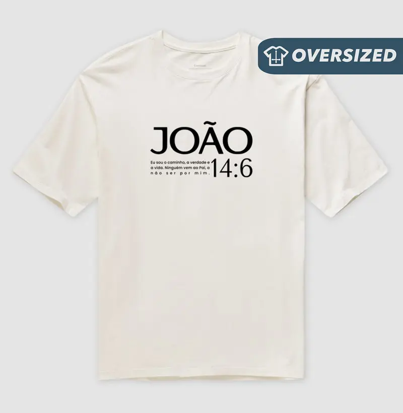 Camiseta Oversized João 14:6