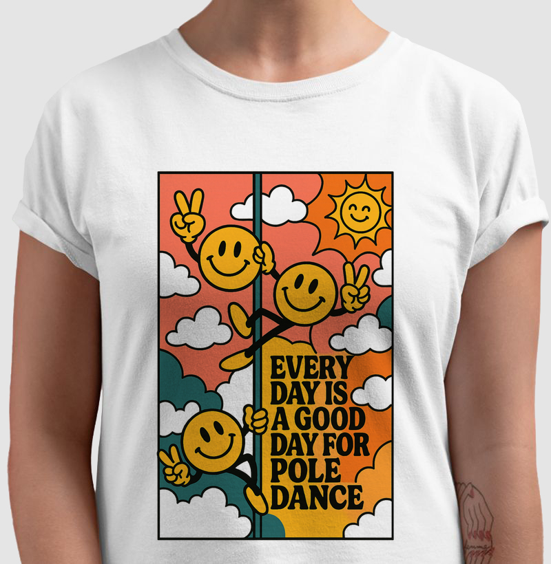 GOOD DAY FOR POLE DANCE