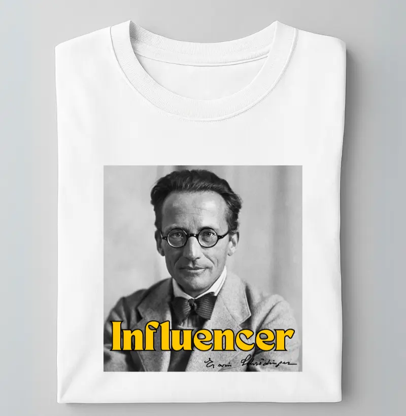 Schrödinger Influencer