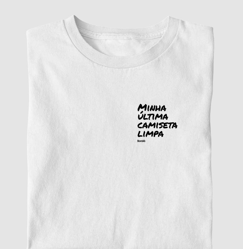 Minha última camiseta limpa