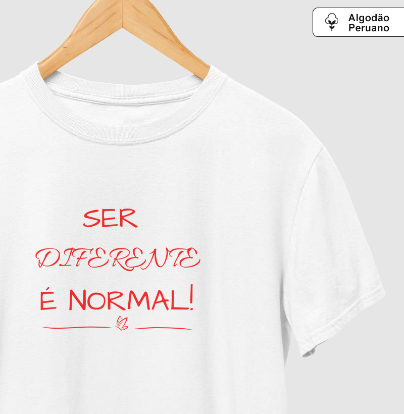 SER DIFERENTE É NORMAL