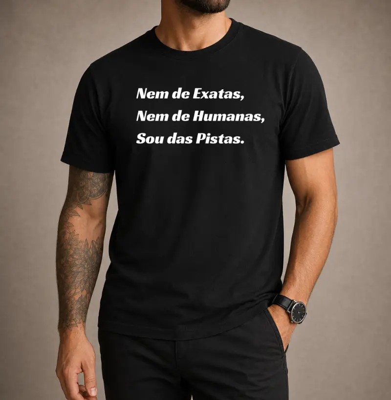 Nem de Exatas , Nem de Humanas