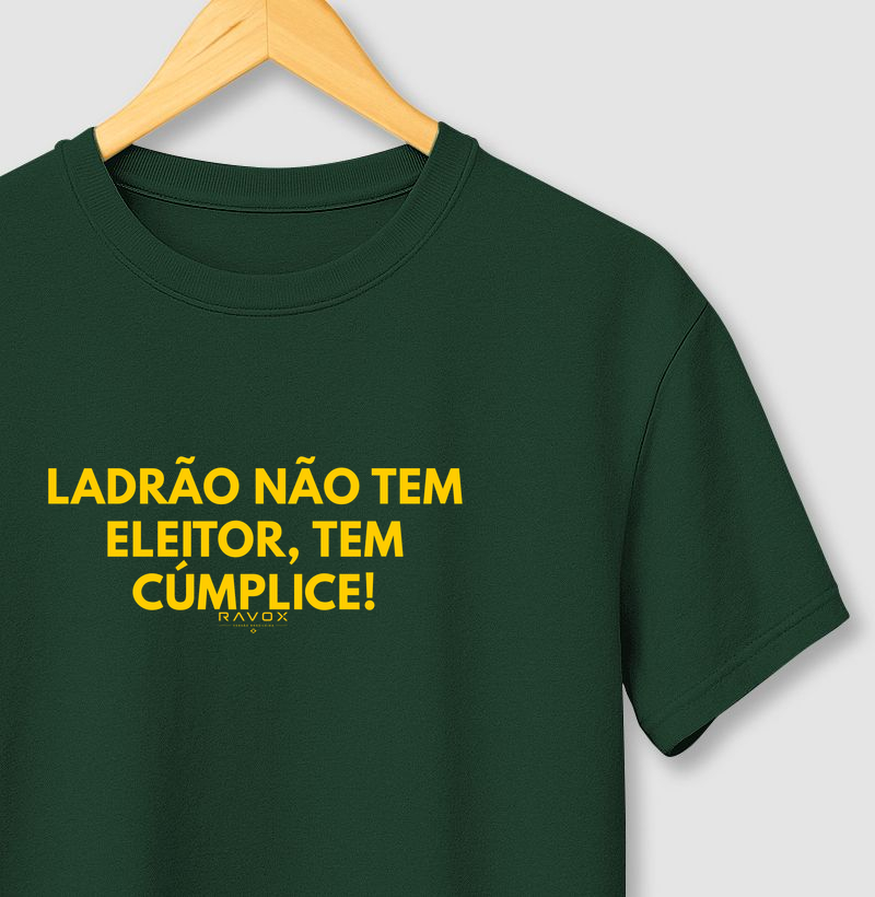 Ladrão não tem eleitor, tem cumplice!