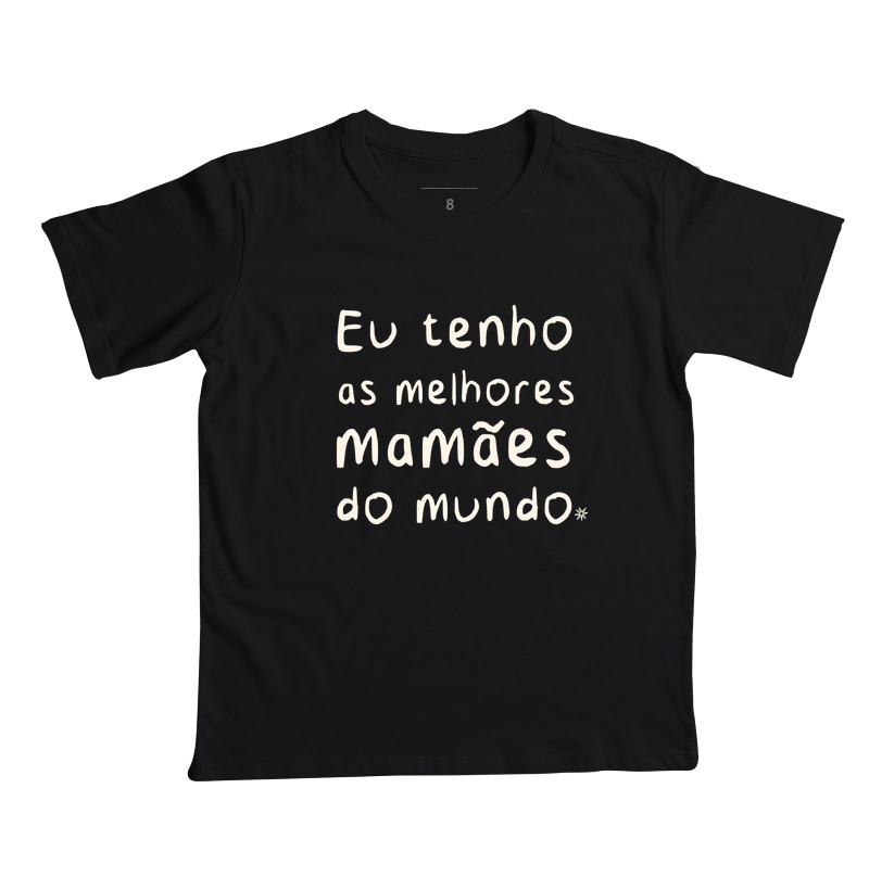 Eu tenho as melhores mamães do mundo [Infantil]