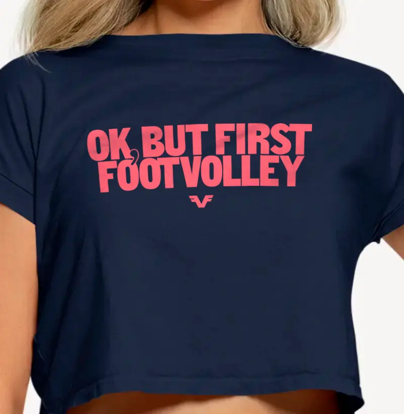 Cropped Ok, But First Footvolley 
