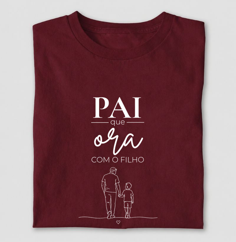 Camiseta Pai que Ora com o Filho