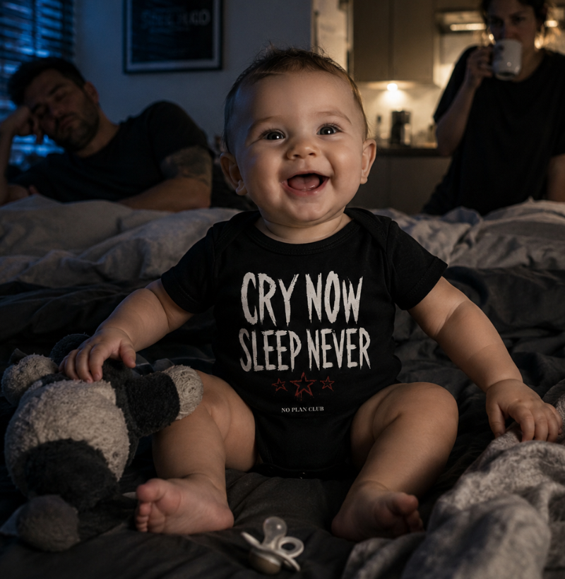 Body Bebê Cry Now Sleep Never | 100% Algodão | No Plan Club