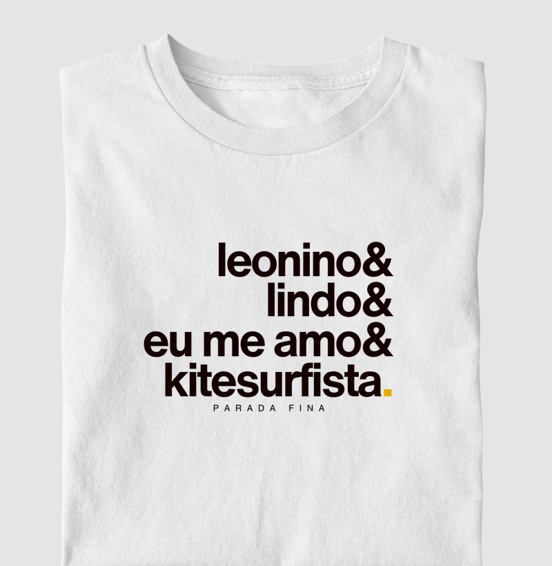 Leonino, Lindo, Eu Me Amo e Kitesurfista