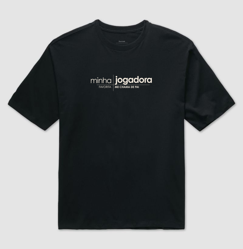 Minha jogadora favorita me chama de Pai