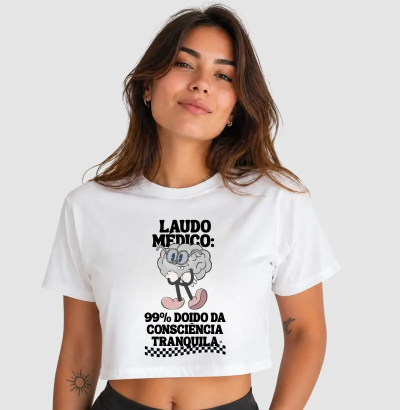 Cropped Laudo médico: 99% doido da consciência tranquila 