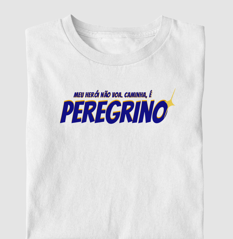 Meu Herói não Voa. Caminha, é Peregrino