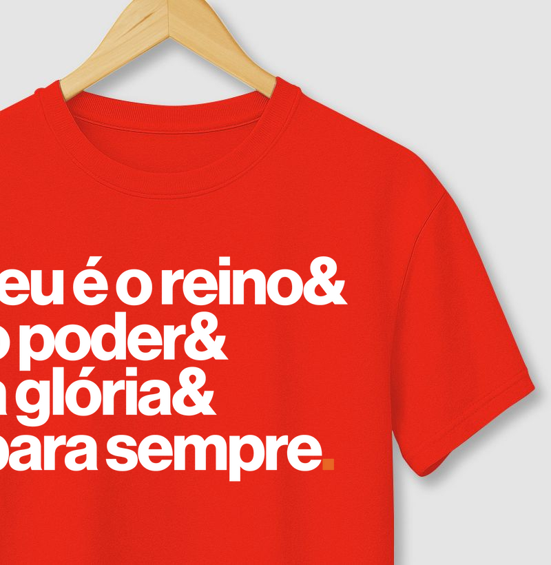 teu é o reino& o poder& a glória& para sempre.
