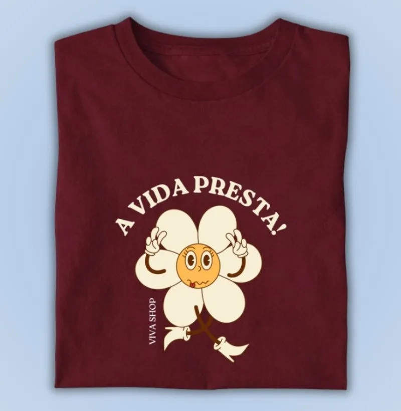 a vida presta!
