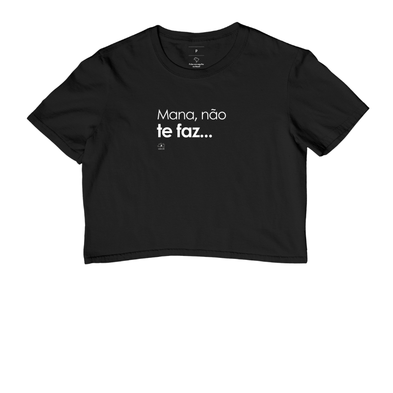 Mana não te faz - Cropped