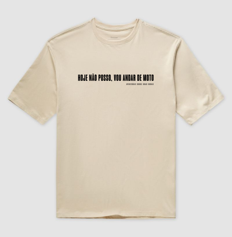 Hoje não posso, vou andar de moto