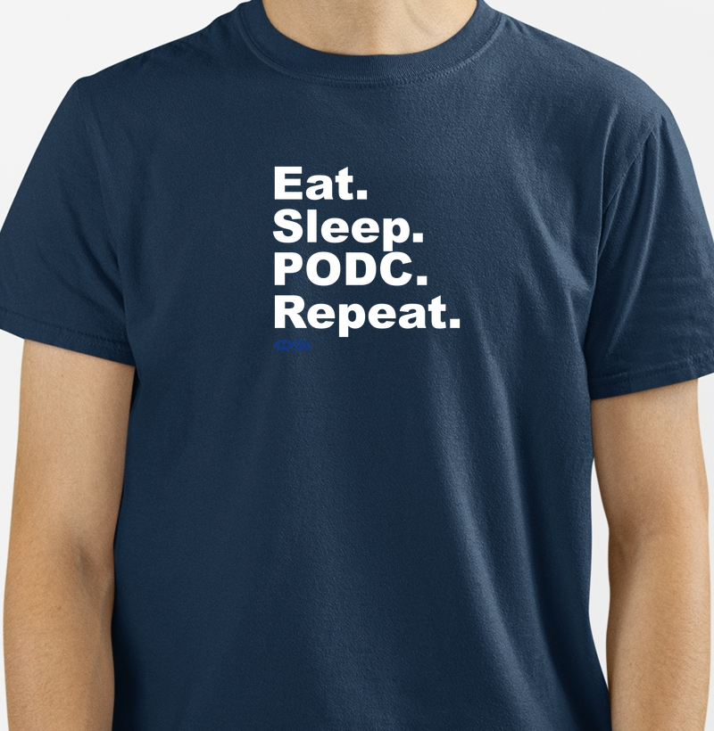 Eat sleep repeat PODC