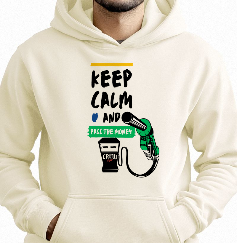 Hoodie Moletom - Keep Calm And Pass The Money