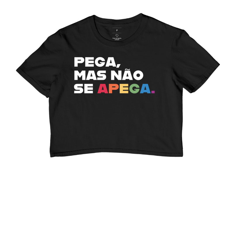 Pega, mas nao se apega
