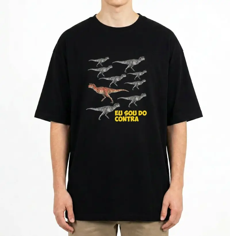 Camiseta Dinossauro Oversized Eu Sou Do Contra Algodão Premium Dinoloco