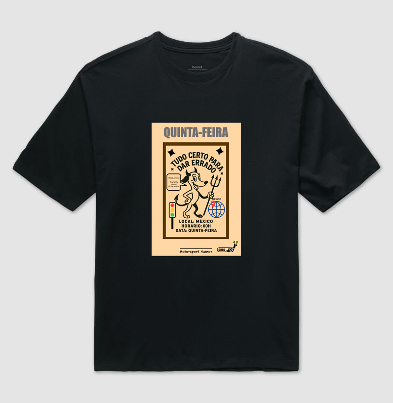 OVERSIZED - Camiseta - Tudo certo para dar errado