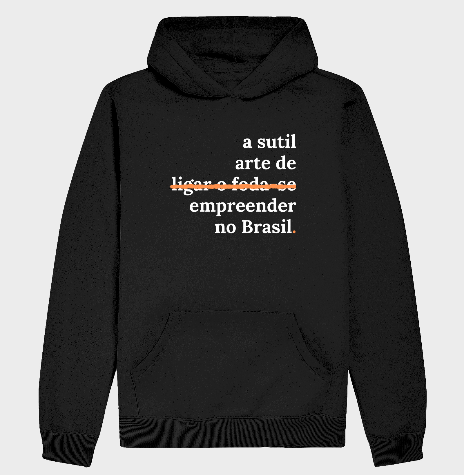 A Sutil Arte de Empreender no Brasil