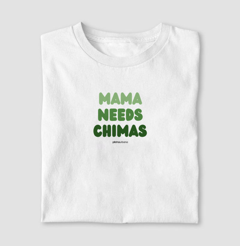Mama Needs Chimas