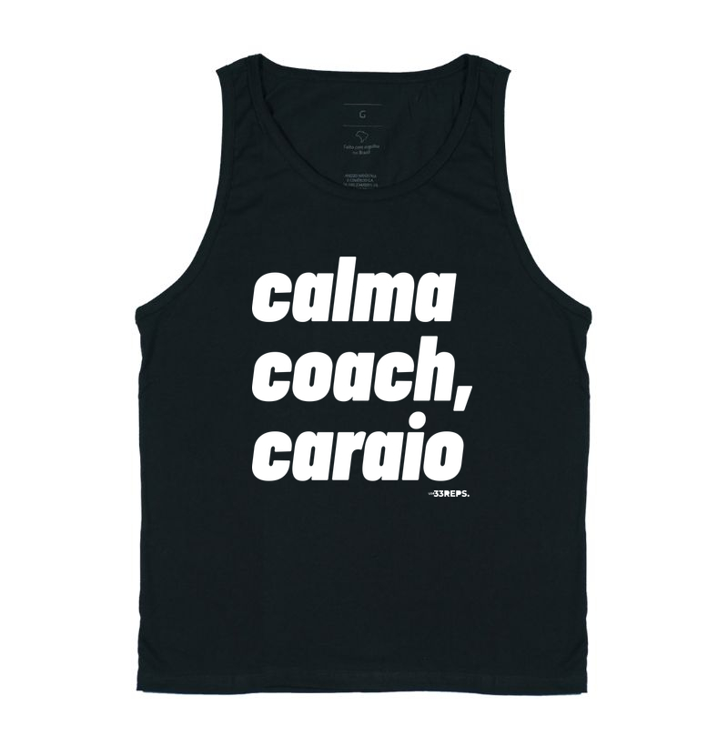 calma coach, caraio II