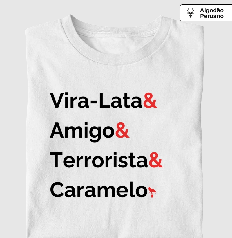 Vira-lata Amigo Terrorista Caramelo