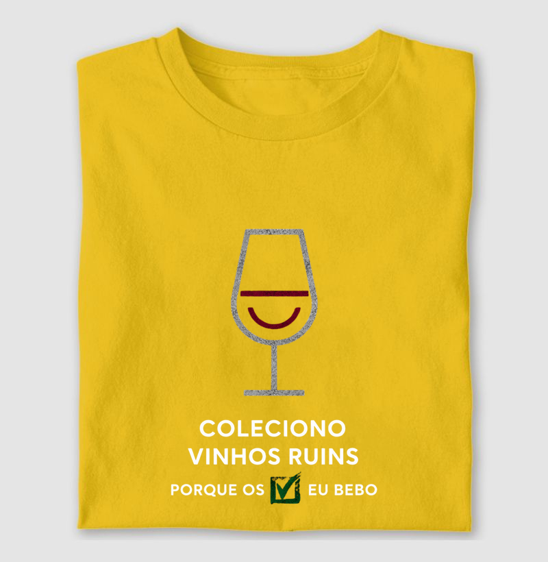 Coleciono vinhos  ruins
