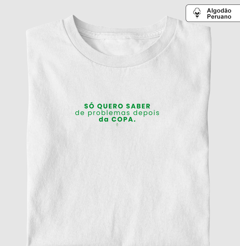 Só quero saber da COPA
