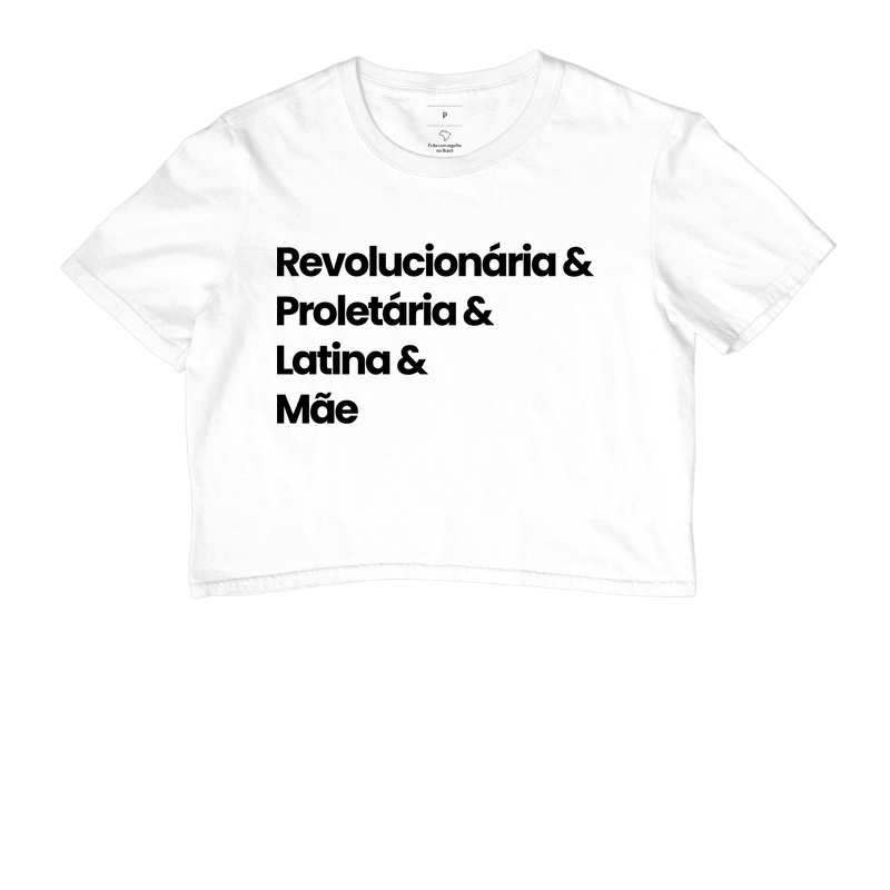Mãe - Revolucionária, Proletária, Latina