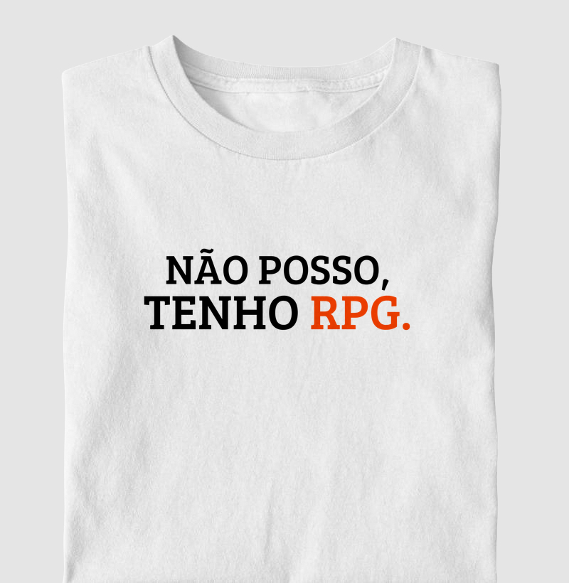 Não Posso, Tenho RPG