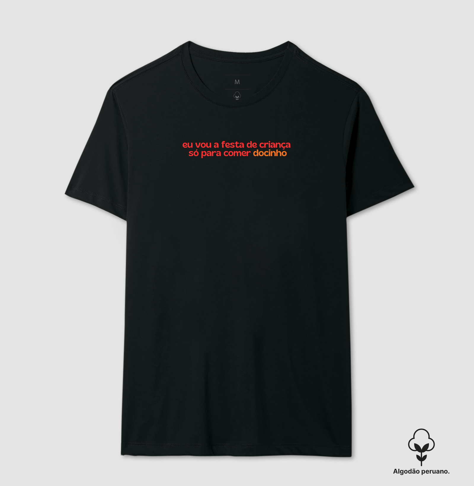 doce de festa de criança - Camiseta Algodão Peruano