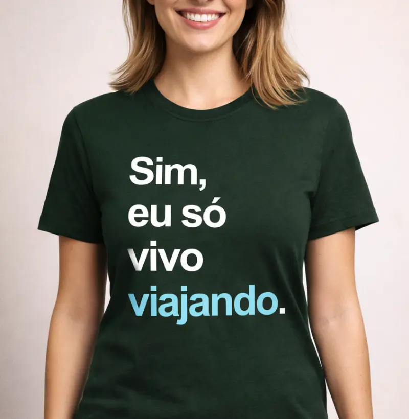 Eu só vivo viajando