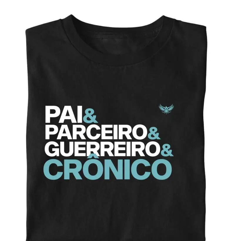 Pai & Parceiro & Guerreiro & Crônico