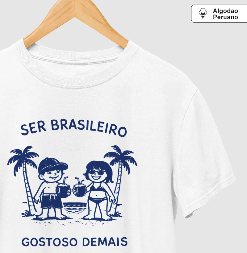 ser brasileiro, gostoso demais