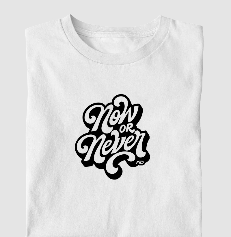 Now or Never - Agora ou Nunca