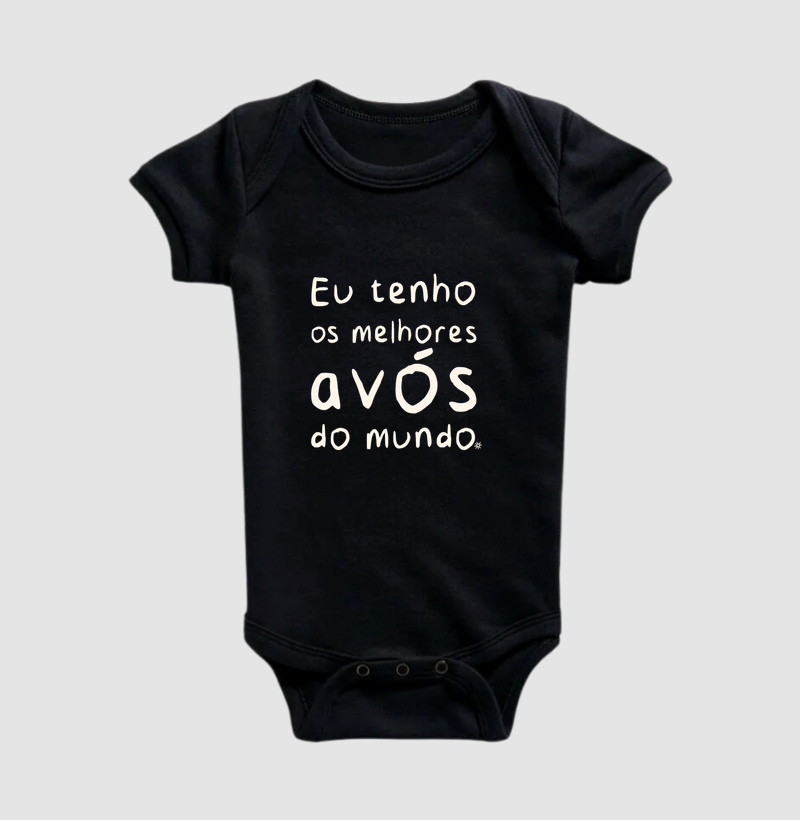 Eu tenho oS melhorES Avós do mundo [Body] - Body Infantil