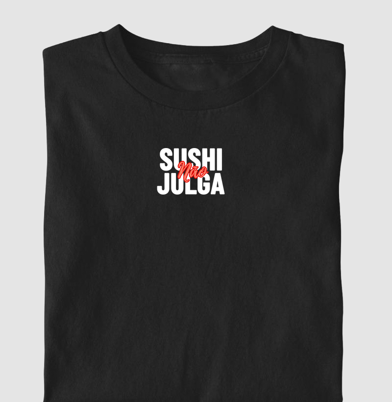 Sushi Não Julga