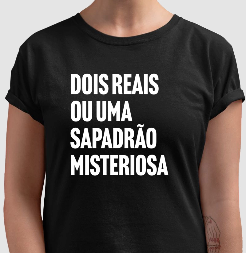 Dois Reais ou uma Sapadrão Misteriosa
