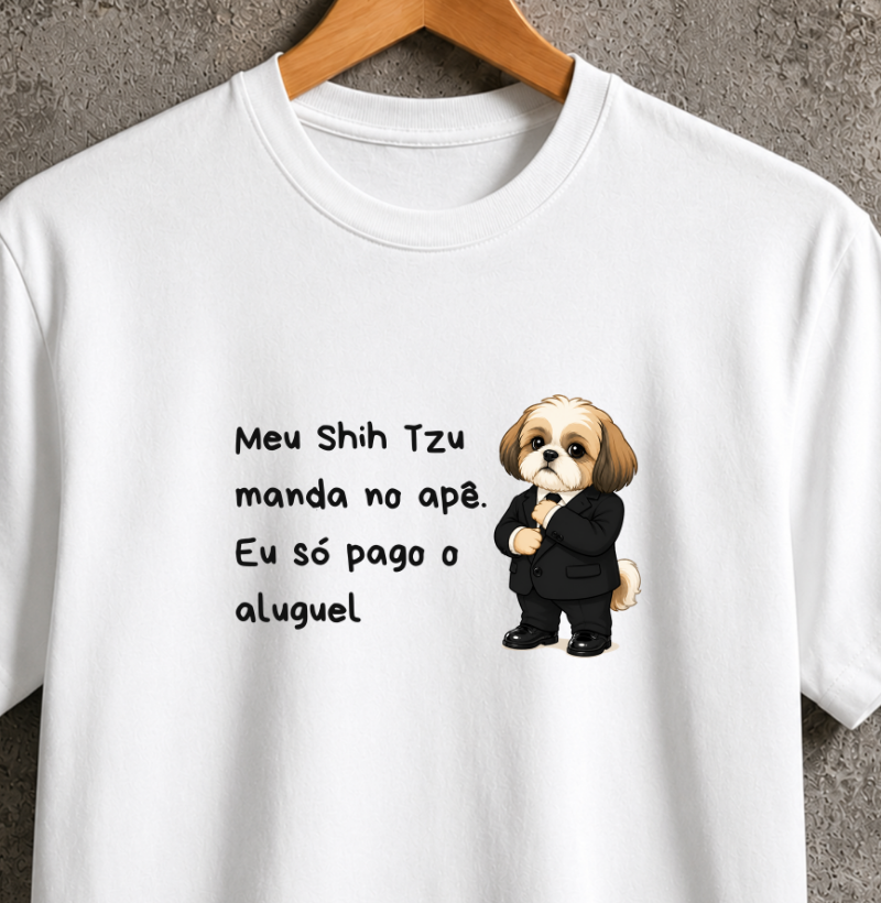 Meu shih tzu manda no apê, eu só pago o aluguel 