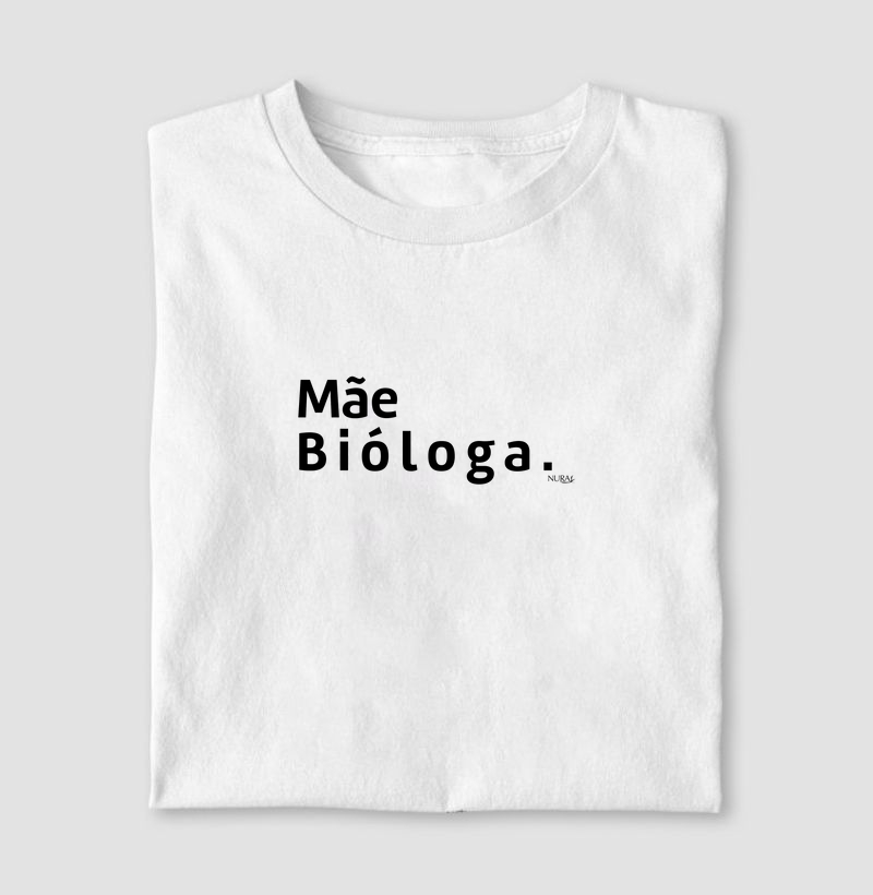 Mãe Bióloga.