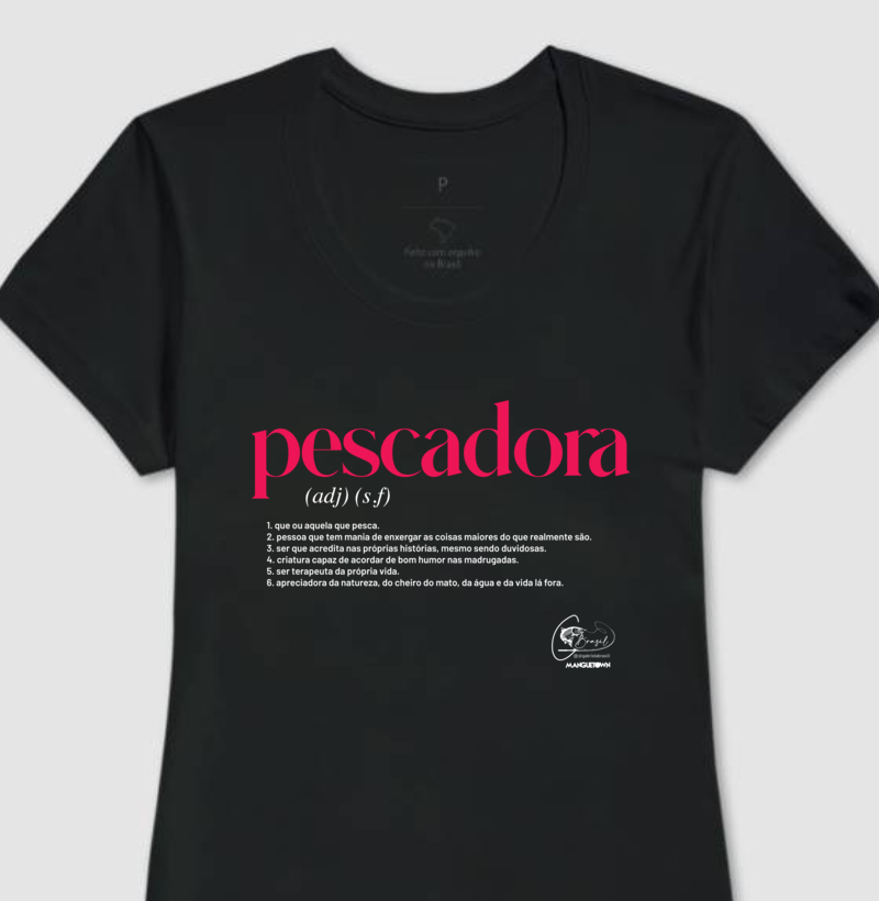 CAMISETA BABY LOOK PESCADORA BY GABI BRASIL