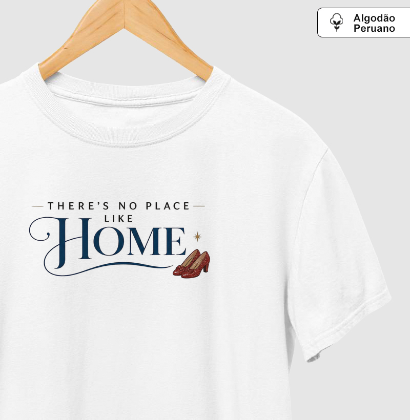 There’s No Place Like Home