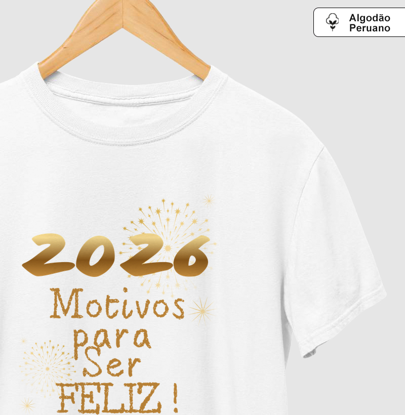 2026 Motivos pra ser feliz !