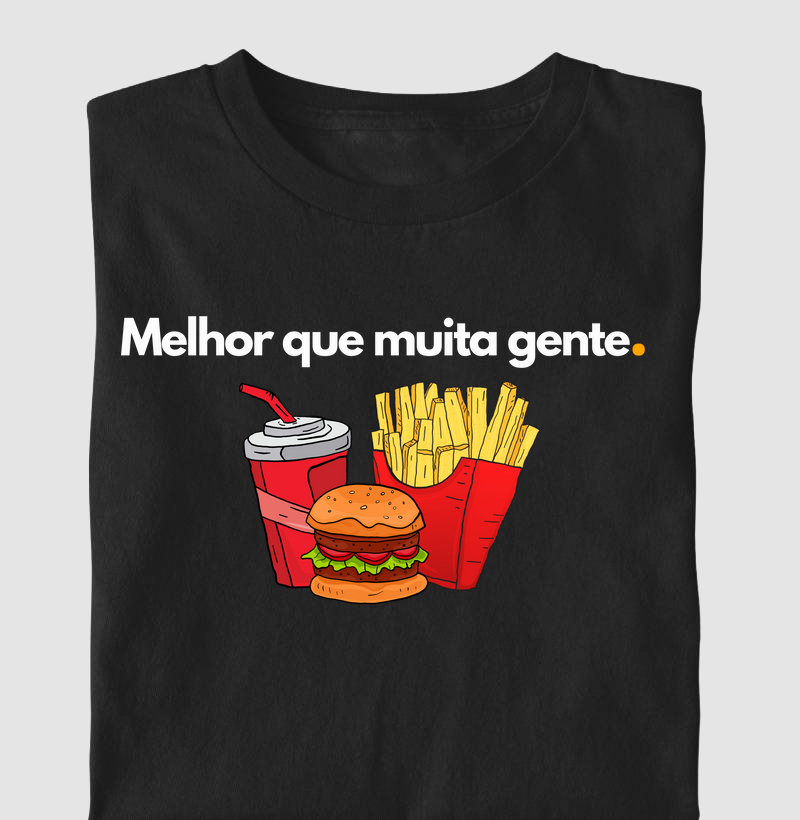 Melhor que muita gente