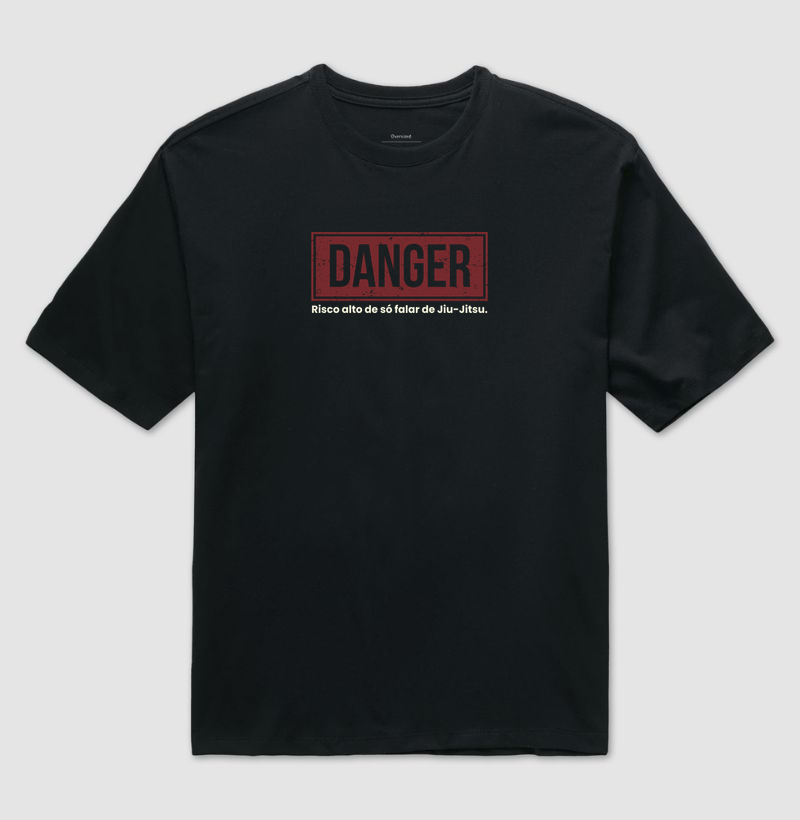 DANGER- Só fala de Jiu-Jitsu.