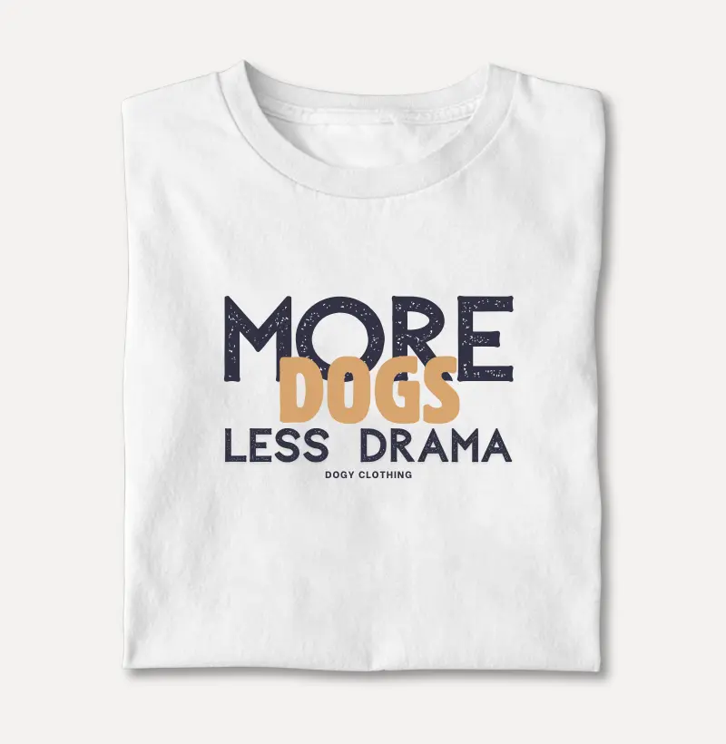 More Dogs Less Drama
